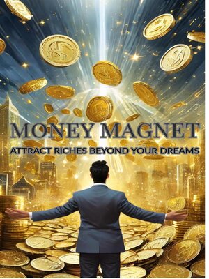 cover image of Money Magnet